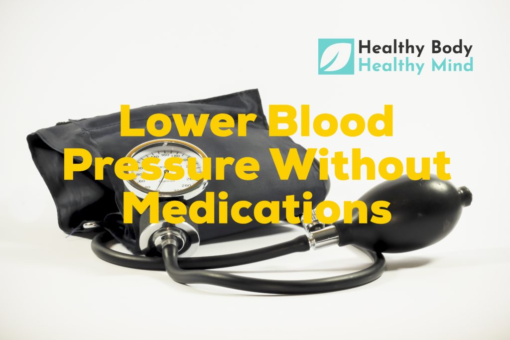lower blood pressure without medication